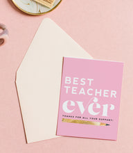 BEST TEACHER- TEACHER APPRECIATION CARD