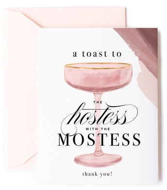HOSTESS WITH THE MOSTESS CHAMPAGNE-THANK YOU CARD
