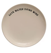SAVE WATER DRINK WINE PLATE
