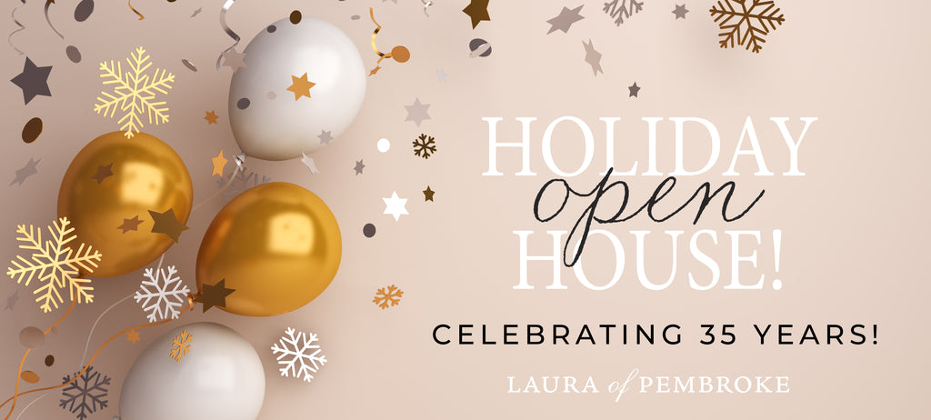 2022 HOLIDAY OPEN HOUSES: NOV. 4TH & 5TH