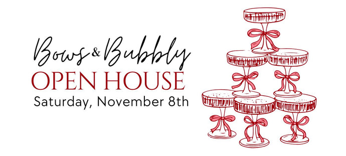 Bows & Bubbly Holiday Open House