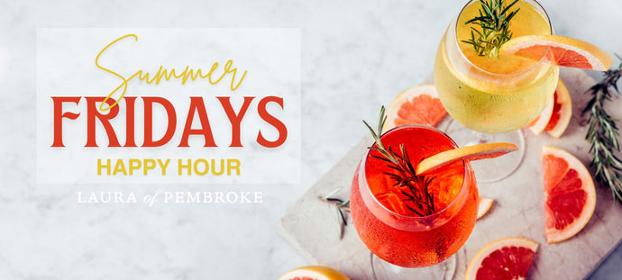 SUMMER FRIDAY HAPPY HOUR