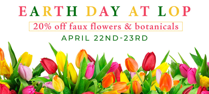 Earth Day at LOP!