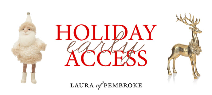 HOLIDAY EARLY ACCESS