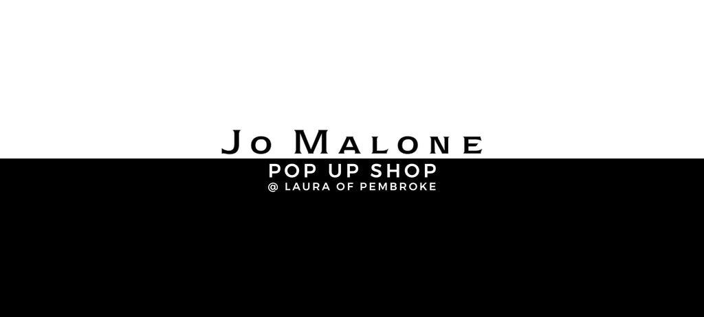 Jo Malone Pop Up Shop