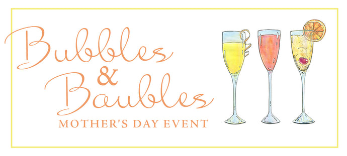 Bubbles & Baubles Event