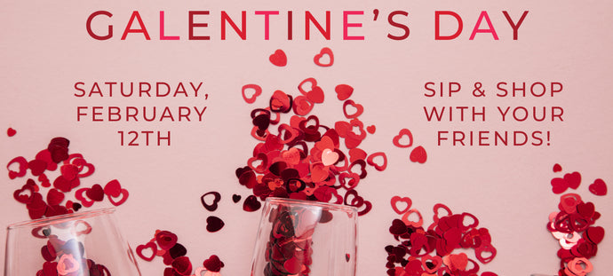 Galentine's Day Event!