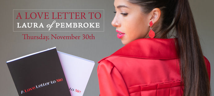 A Love Letter To Laura of Pembroke: An Event To Celebrate Female Entrepreneurship