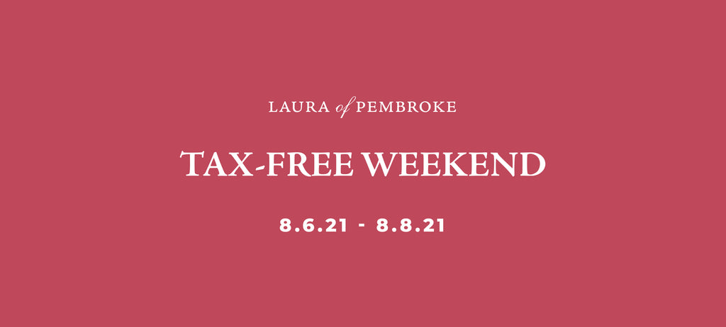Tax Free Weekend Savings!