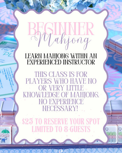 Private Beginner Mahjong - June 4, 5-7PM