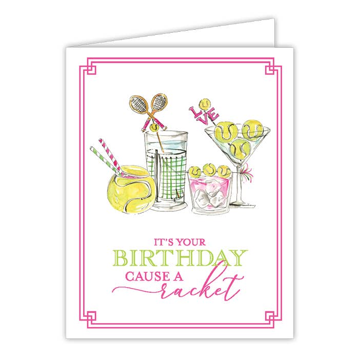 It's Your Birthday Cause a Racket Card