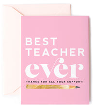 BEST TEACHER- TEACHER APPRECIATION CARD