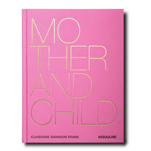 MOTHER AND CHILD BOOK