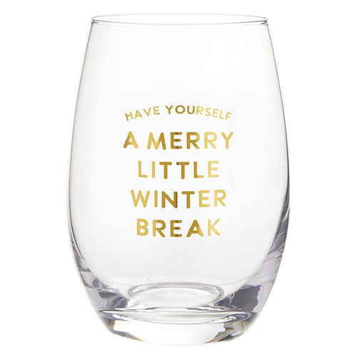 Have Yourself A Merry Little Winter Stemless Wine Glass