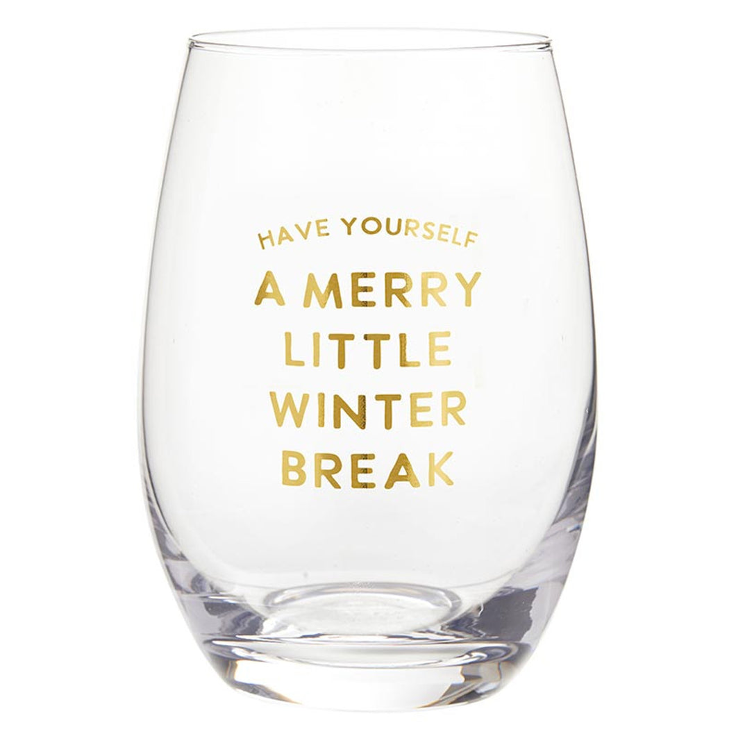 Have Yourself A Merry Little Winter Stemless Wine Glass