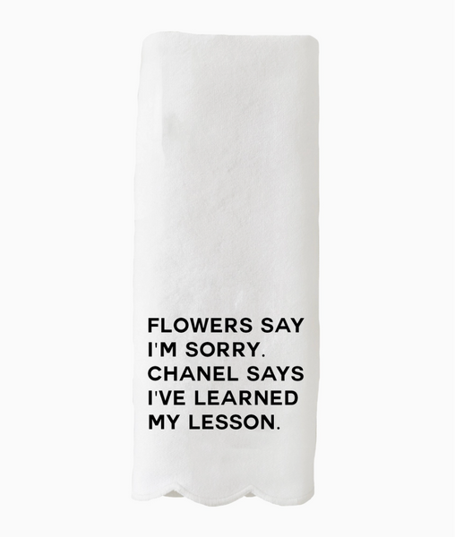 Flowers Say I'm Sorry Towel