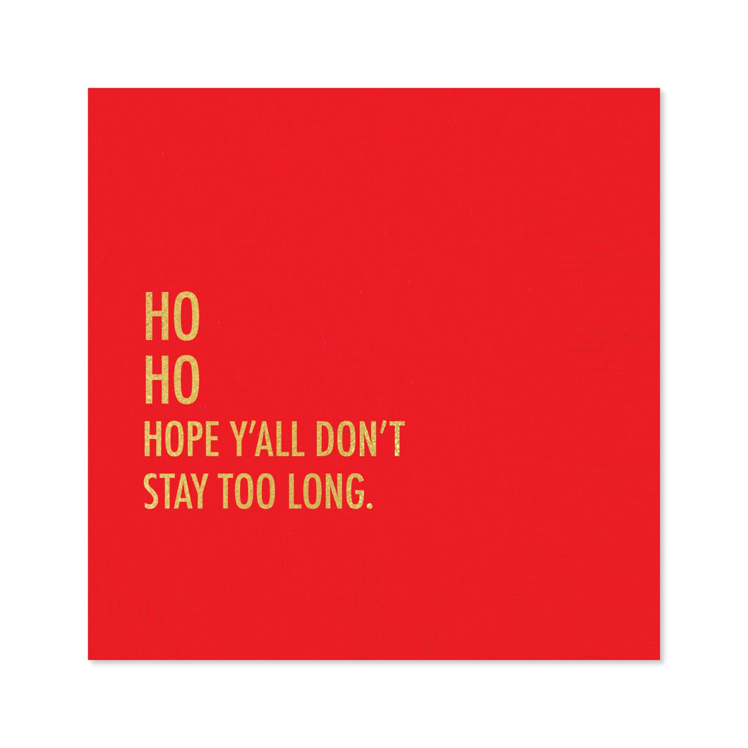 Don't Stay Holiday Napkin
