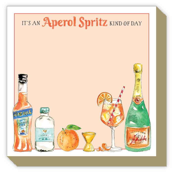 It's An Aperol Spritz Kind of Day Notepad