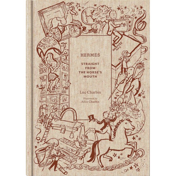 HERMES:STRAIGHT FROM THE HORSE'S MOUTH BOOK