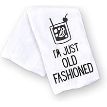 I'M JUST OLD FASHIONED TOWEL