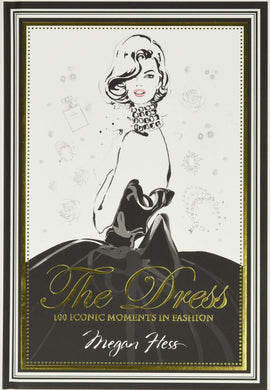 DRESS: 100 ICONIC MOMENTS BOOK