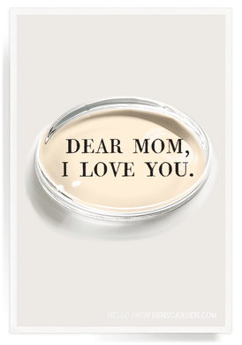 Dear Mom, I Love You Crystal Oval Paperweight, Gifts, Ben's Garden, Laura of Pembroke