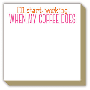 I'LL START WORKING LUXE NOTEPAD