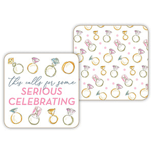 'This calls for serious celebrating' paper coasters