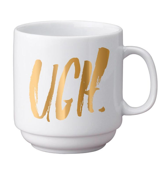 Ugh Coffee Mug, Gifts, Laura of Pembroke
