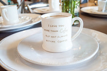 4"H STONEWARE MUG W/COFFEE SAYING